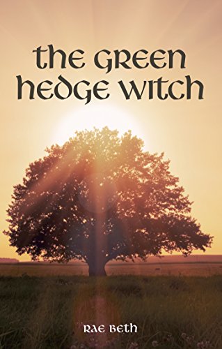 The Green Hedge Witch Kindle Edition